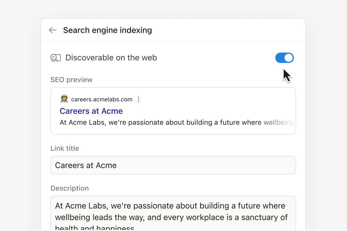 Show up in search how you want with custom SEO settings for your Notion Site.